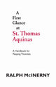 Book cover of: First Glance at St. Thomas Aquinas