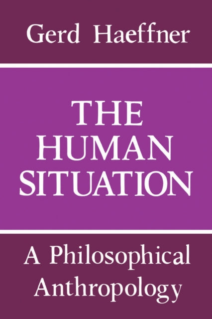 Book cover of: Human Situation