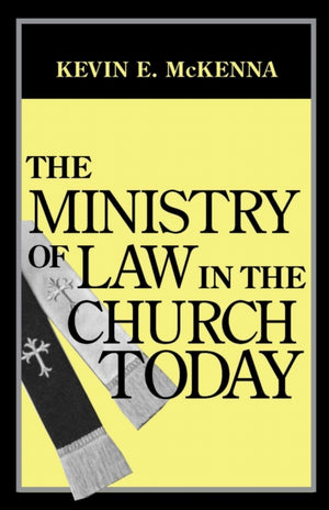 Ministry of Law in the Church Today