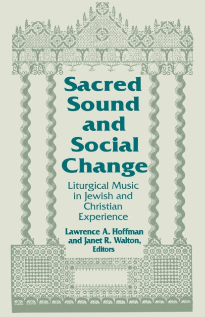 Book cover of: Sacred Sound and Social Change