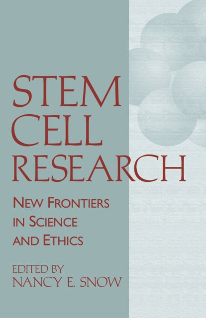 Book cover of: Stem Cell Research. By: Nancy E. Snow