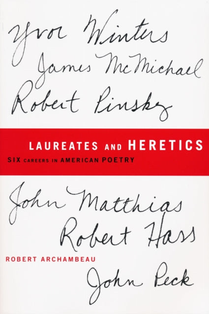 Book cover of: Laureates and Heretics. By: Robert Thomas Archambeau