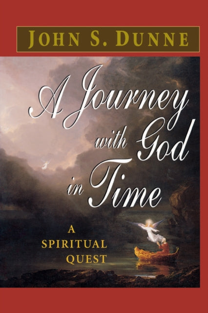 Book cover of: Journey with God in Time. By: John S. Dunne