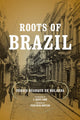 Book cover of: Roots of Brazil. By: Sérgio Buarque de Holanda