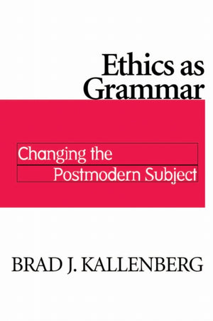 Ethics As Grammar