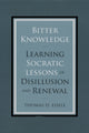 Book cover of: Bitter Knowledge. By: Thomas D. Eisele