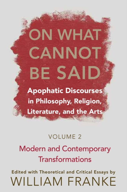 Book cover of: On What Cannot Be Said. By: William Franke