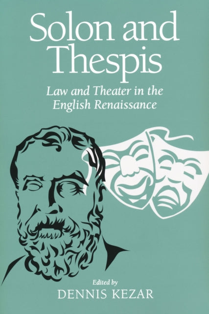 Book cover of: Solon and Thespis. By: Dennis Kezar
