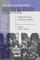 Book cover of: War, Peace, and International Political Realism