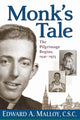 Book cover of: Monk's Tale. By: Edward A. Malloy