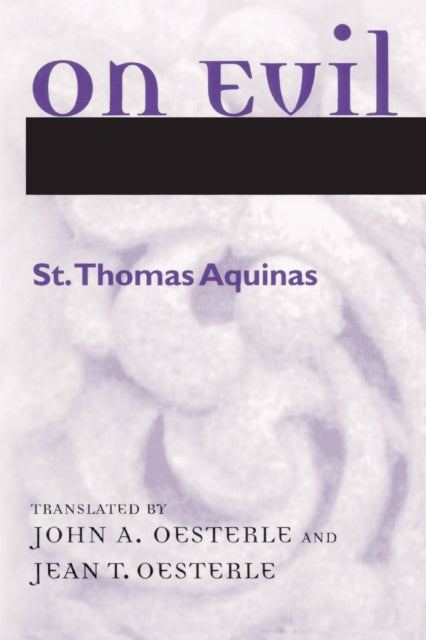 Book cover of: On Evil. By: Thomas Aquinas