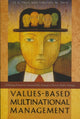 Book cover of: Values-Based Multinational Management. By: Lee A. Tavis