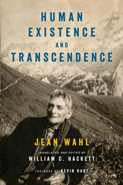 Book cover of: Human Existence and Transcendence. By: William C. Hackett