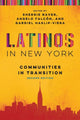 Book cover of: Latinos in New York. By: Sherrie Baver