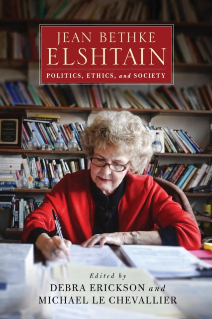 Book cover of: Jean Bethke Elshtain. By: Debra Erickson