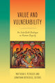 Book cover of: Value and Vulnerability. By: Matthew R. Petrusek