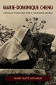 Book cover of: Marie-Dominique Chenu