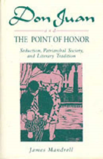 Book cover of: Don Juan and the Point of Honor