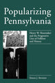 Book cover of: Popularizing Pennsylvania