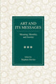 Book cover of: Art and Its Messages. By: Stephen Davies