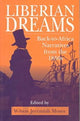 Book cover of: Liberian Dreams. By: Wilson Jeremiah Moses