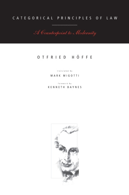 Book cover of: Categorical Principles of Law. By: Otfried Höffe
