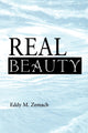 Book cover of: Real Beauty. By: Eddy M. Zemach