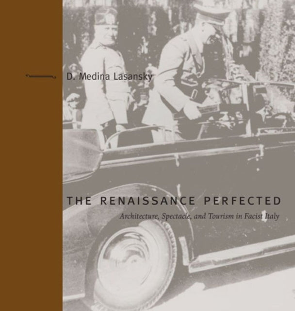 Book cover of: Renaissance Perfected. By: D. Medina Lasansky