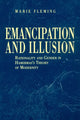 Book cover of: Emancipation and Illusion. By: Marie Fleming