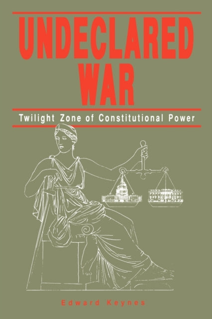 Book cover of: Undeclared War. By: Edward Keynes