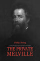 Book cover of: Private Melville. By: Philip Young