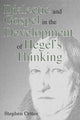 Book cover of: Dialectic and Gospel in the Development of Hegel's Thinking. By: Stephen Crites