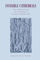 Book cover of: Invisible Cathedrals. By: Neil, H. Donahue