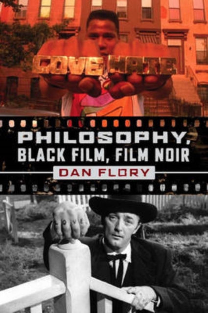 Book cover of: Philosophy, Black Film, Film Noir. By: Dan Flory