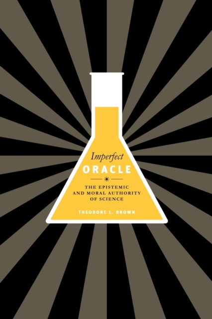 Book cover of: Imperfect Oracle. By: Theodore L. Brown