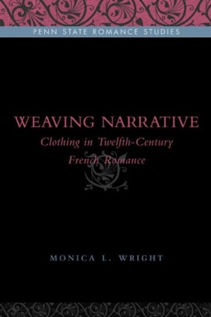 Book cover of: Weaving Narrative. By: Monica L. Wright