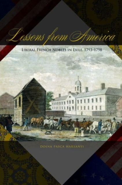 Book cover of: Lessons from America. By: Doina Pasca Harsanyi