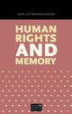 Book cover of: Human Rights and Memory. By: Daniel Levy