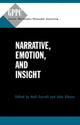 Book cover of: Narrative, Emotion, and Insight. By: Noël Carroll