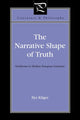 Book cover of: Narrative Shape of Truth. By: Ilya Kliger
