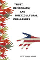 Book cover of: Trust, Democracy, and Multicultural Challenges. By: Patti Tamara Lenard