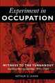 Book cover of: Experiment in Occupation. By: Arthur D. Kahn
