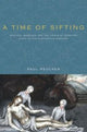 Book cover of: Time of Sifting. By: Paul Peucker