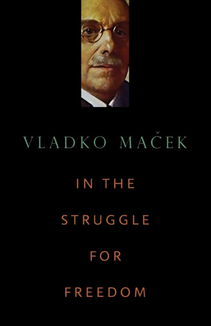 Book cover of: In the Struggle for Freedom. By: Vladko Ma Ek