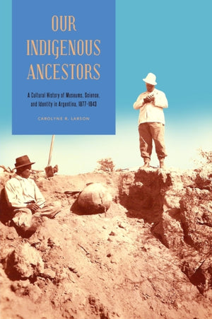 Our Indigenous Ancestors
