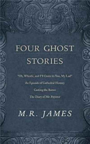 Four Ghost Stories