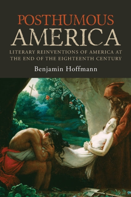 Book cover of: Posthumous America. By: Benjamin Hoffmann
