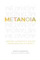 Book cover of: Metanoia. By: Adam Ellwanger