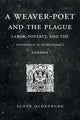 Book cover of: Weaver-Poet and the Plague. By: Scott Oldenburg