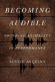 Book cover of: Becoming Audible. By: Austin McQuinn
